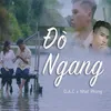 About Đò Ngang Song