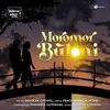 About Moromor Buloni Song