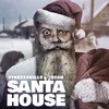 About Santa House Song