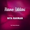 About Nauno Uddani Song