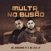 About Multa no Busão Song