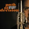 Path of Decision