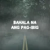 Bahala Na