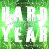 HARD YEAR