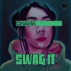 About Swag It Song