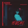 About Touché Haking Remix Song