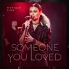 About Someone You Loved Song