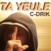 Ta yeule