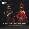 About Adyge Dzhegu Song