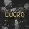 About Lucro Song