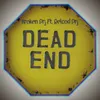 About Dead End Song