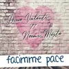 About Facimme pace Song