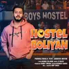 About Hostel Boliyan Song