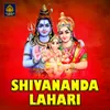 About SHIVANANDA LAHARI Song