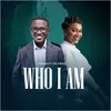 About Who I Am Song