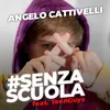 About Senza scuola Song