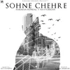 About Sohne Chehre Song