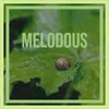 Melodous