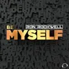 Be Myself (Radio Mix)