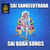 Okapari Oye Anava Sai Baba Songs