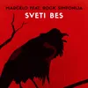 About Sveti bes Remake 2020 Song