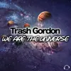 We Are The Universe (Radio Edit)