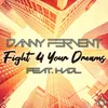 Fight 4 Your Dreams (Van Cosmic Remix Edit)