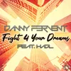 Fight 4 Your Dreams (MaRos Remix)