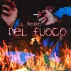 About Nel Fuoco Song