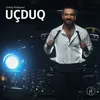 About Uçduq Song