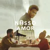 O Nosso Amor Original Motion Picture Soundtrack