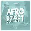About Afro House Classic, Vol. 1 DJ Mix by Zepherin Saint Song