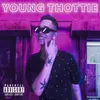 About Young Thottie Song