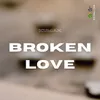 About Broken Love Song