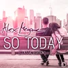 So Today (Original Club Mix Edit)