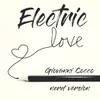 About ELECTRIC LOVE - NERD VERSION Song