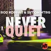 Never Quiet Radio Mix