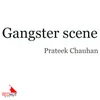 Gangster Scene