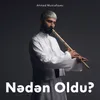 Nədən Oldu?