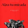 Alza Tu Mirada