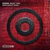 Right Time Mark Knight Remix