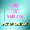 About Lama Ku Menunggu Song