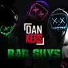 Bad Guys VIP Edit