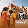 About Dëgg La Song