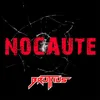 About Nocaute Song