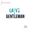 About Ladys & Gentleman Song