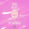 My Happiness Radio Edit