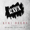 About Beni Derde Song
