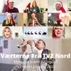 Mon det bliver jul i nord TV2 Nord's julesang 2020
