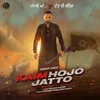 About Kaim Hojo Jatto Song